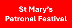 St Mary's Patronal Festival